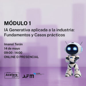 IA Generativa aplicada a la industria: fundamentos y casos prácticos